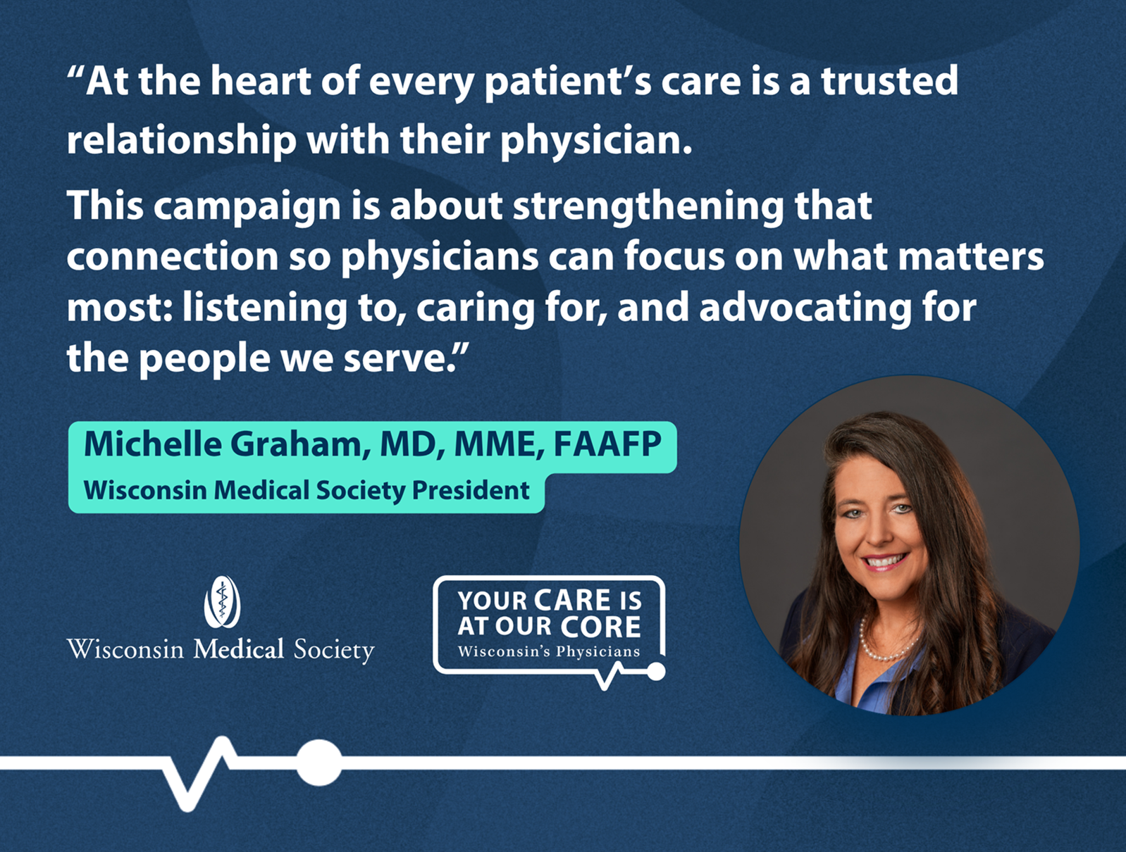 Banner stating: Your Care is at Our Core - Wisconsin's Physicians